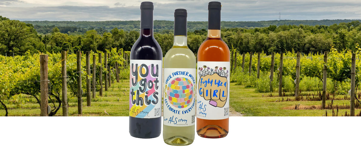 Her ALS Story Wine Collection Fundraiser